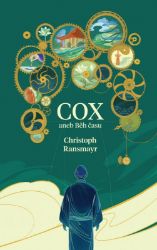 Cox - Poutavý román o běhu času Cox - Poutavý román o běhu času