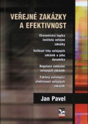 Veřejné zakázky a efektivnost Veřejné zakázky a efektivnost