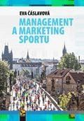 Management a marketing sportu - Eva Čáslavová - Management Management a marketing sportu