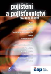 Pojištění a pojišťovnictví - Eva Ducháčková - Knihy Pojištění a pojišťovnictví
