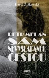 Petr Melan - Karel Žižkovský - Umění a architektura Petr Melan