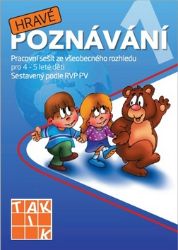 Hravé poznávání 1 - Pracovní sešit ze všeobecného rozhledu pro 4 - 5 leté děti - Kvetoslava Kostyánszka,Patricia Sokolovská,Kateřina Hatáková - Předškolní výuka Hravé poznávání 1 - Pracovní sešit ze všeobecného rozhledu pro 4 - 5 leté děti