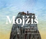 Mojžíš Mojžíš