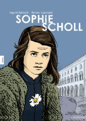 Sophie Scholl - Heiner Lünstedt - Komiks Sophie Scholl