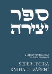 Sefer jecira - Kniha utváření - Esoterika a duchovno Sefer jecira