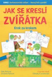 Jak se kreslí zvířátka krok za krokem Jak se kreslí zvířátka krok za krokem