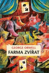 Farma zvířat - George Orwell - Romány Farma zvířat