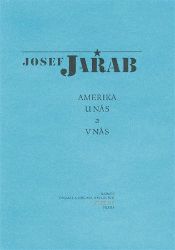Amerika u nás a v nás Amerika u nás a v nás