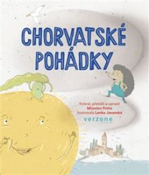 Chorvatské pohádky Chorvatské pohádky