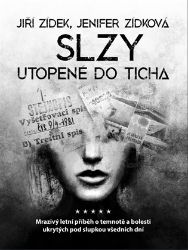 Slzy utopené do ticha Slzy utopené do ticha