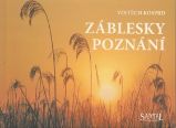 Záblesky poznání - Vojtěch Kosprd - Zdraví, hubnutí a sport Záblesky poznání
