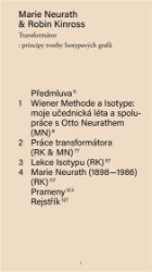 Transformátor: principy tvorby Isotypových grafů Transformátor: principy tvorby Isotypových grafů