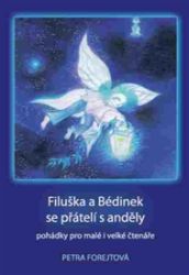 Filuška a Bédinek se přátelí s anděly Filuška a Bédinek se přátelí s anděly