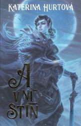 A v ní stín A v ní stín