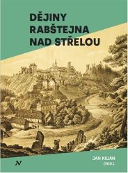 Dějiny Rabštejna nad Střelou Dějiny Rabštejna nad Střelou