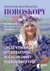 Horoskopy na rok 2026 - Chceš vyniknout? Být kreativní? Je čas uklidnit rozbouřený svět