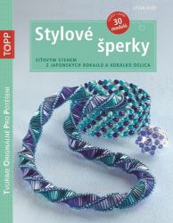 Stylové šperky - Síťovým stehem z japonských rokajlů a korálků delica - Lydia Klös - Výroba šperků Stylové šperky - Síťovým stehem z japonských rokajlů a korálků delica