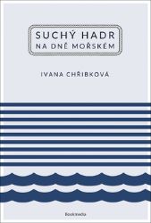 Suchý hadr na dně mořském Suchý hadr na dně mořském