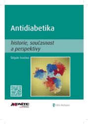 Antidiabetika - Štěpán Svačina - Odborná a technická literatura Antidiabetika