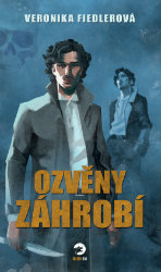 Ozvěny záhrobí - Veronika Fiedlerová - Horory Ozvěny záhrobí