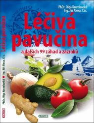 Léčivá pavučina a dalších 99 záhad a zázraků Léčivá pavučina a dalších 99 záhad a zázraků
