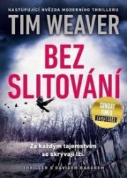 Bez slitování Bez slitování