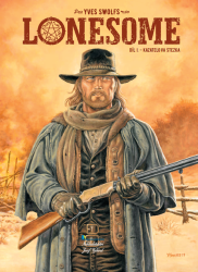 Lonesome 1 - Kazatelova stezka - Yves Swolfs - Fantasy a sci-fi Lonesome 1