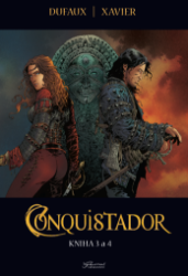 Conquistador 3+4 - Jean Dufaux - Komiks Conquistador 3+4
