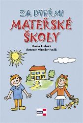 Za dveřmi mateřské školy Za dveřmi mateřské školy