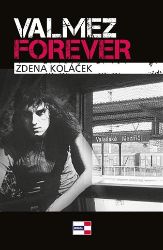 Valmez Forever