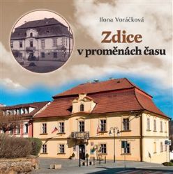 Zdice v proměnách času Zdice v proměnách času