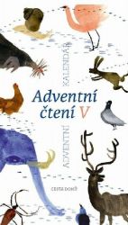 Adventní čtení V /Adventní kalendář - kolektiv autorů - Adventní kalendáře Adventní čtení V /Adventní kalendář