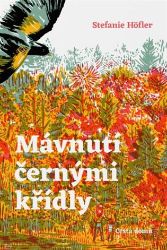 Mávnutí černými křídly Mávnutí černými křídly