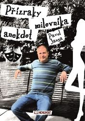 Přízraky milovníka anekdot Přízraky milovníka anekdot