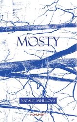Mosty - Česká a slovenská beletrie Mosty