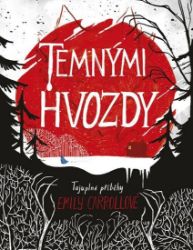 Temnými hvozdy Temnými hvozdy