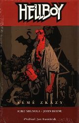 Hellboy 1 - Sémě zkázy Hellboy 1 - Sémě zkázy