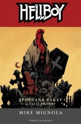 Hellboy 3 - Spoutaná rakev a další příběhy Hellboy 3 - Spoutaná rakev a další příběhy