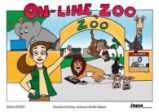 On-line ZOO - Daniela Drobná,Achmed Abdel-Salam,Didi Drobna - Dětské knihy o PC a počítačových hrách On-line ZOO