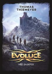 Evoluce 2 - Věž zajatců Evoluce 2 - Věž zajatců