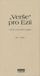"Verše" pro Ezii - M. A. Rek - Česká a slovenská poezie „Verše“ pro Ezii