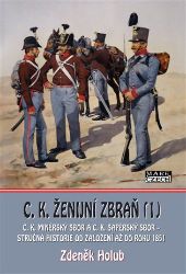 C. K. ženijní zbraň 1 - Zdeněk Holub - Literatura faktu C. K. ženijní zbraň 1