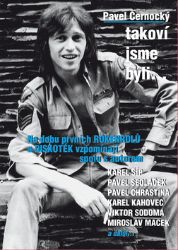 Takoví jsme byli... - Pavel Černocký - Biografie a autobiografie Takoví jsme byli...