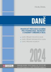 Daně 2024 - výklad a praktické příklady