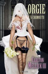 Orgie v chomoutu Orgie v chomoutu