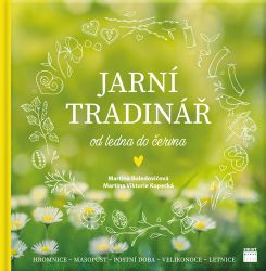 Jarní Tradinář od ledna do června - Martina Boledovičová,Martina Viktorie Kopecká - Diáře Jarní Tradinář