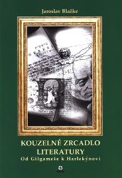 Kouzelné zrcadlo literatury I. Kouzelné zrcadlo literatury I.