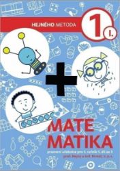 Matematika 1. ročník - 1. díl - Milan Hejný - Matematika pro 1. třídu Matematika 1. ročník - 1. díl