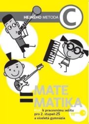 Matematika C - Klíč k pracovnímu sešitu pro 2. stupeň ZŠ a víceletá gymnázia Matematika C - Klíč k pracovnímu sešitu pro 2. stupeň ZŠ a víceletá gymnázia