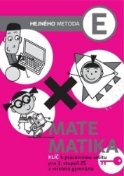 Matematika E - Klíč k pracovnímu sešitu pro 2. stupeň ZŠ a víceletá gymnázia - Milan Hejný - 8. třída Matematika E - Klíč k pracovnímu sešitu pro 2. stupeň ZŠ a víceletá gymnázia